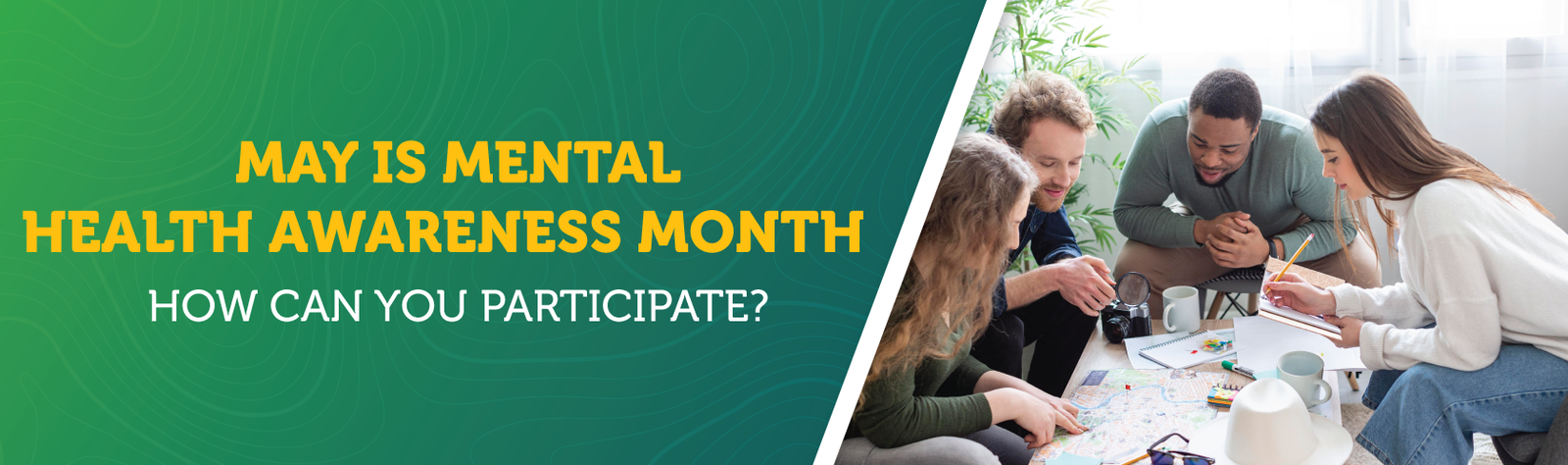 May is Mental Health Awareness Month - How Can You Participate?