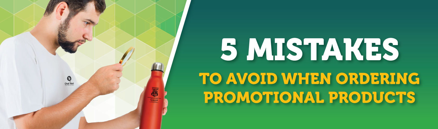 5 Mistakes to Avoid When Ordering Promotional Products