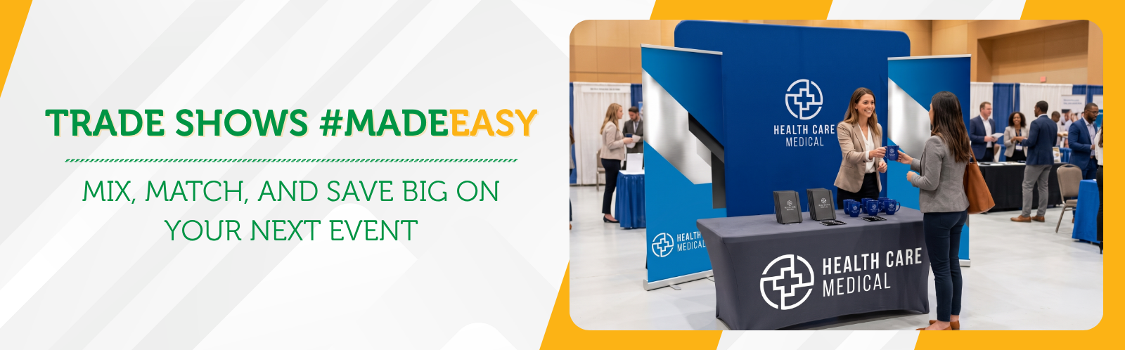 Trade Shows #MadeEasy: Mix, Match, and Save Big on Your Next Event