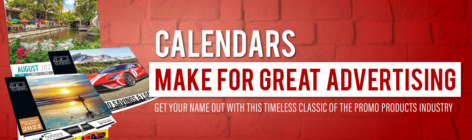 Calendars Make For Great Advertising