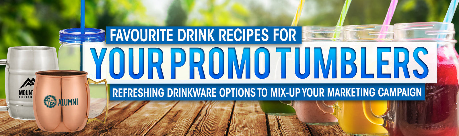 Favourite Drink Recipes for Your Promo Tumblers