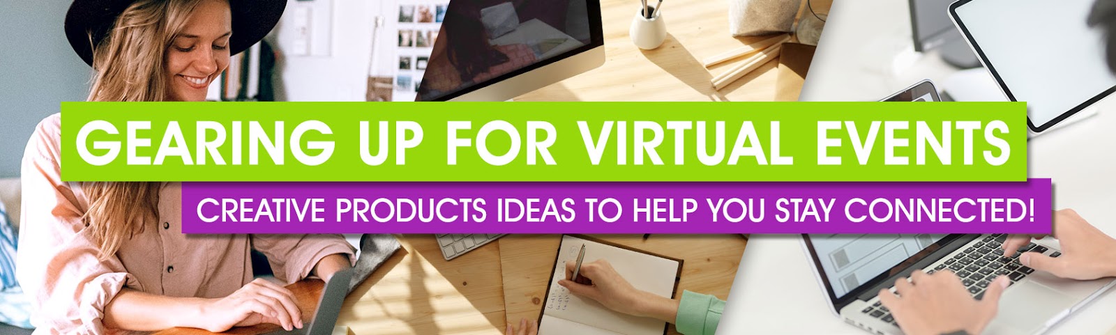 Gearing Up For Virtual Events