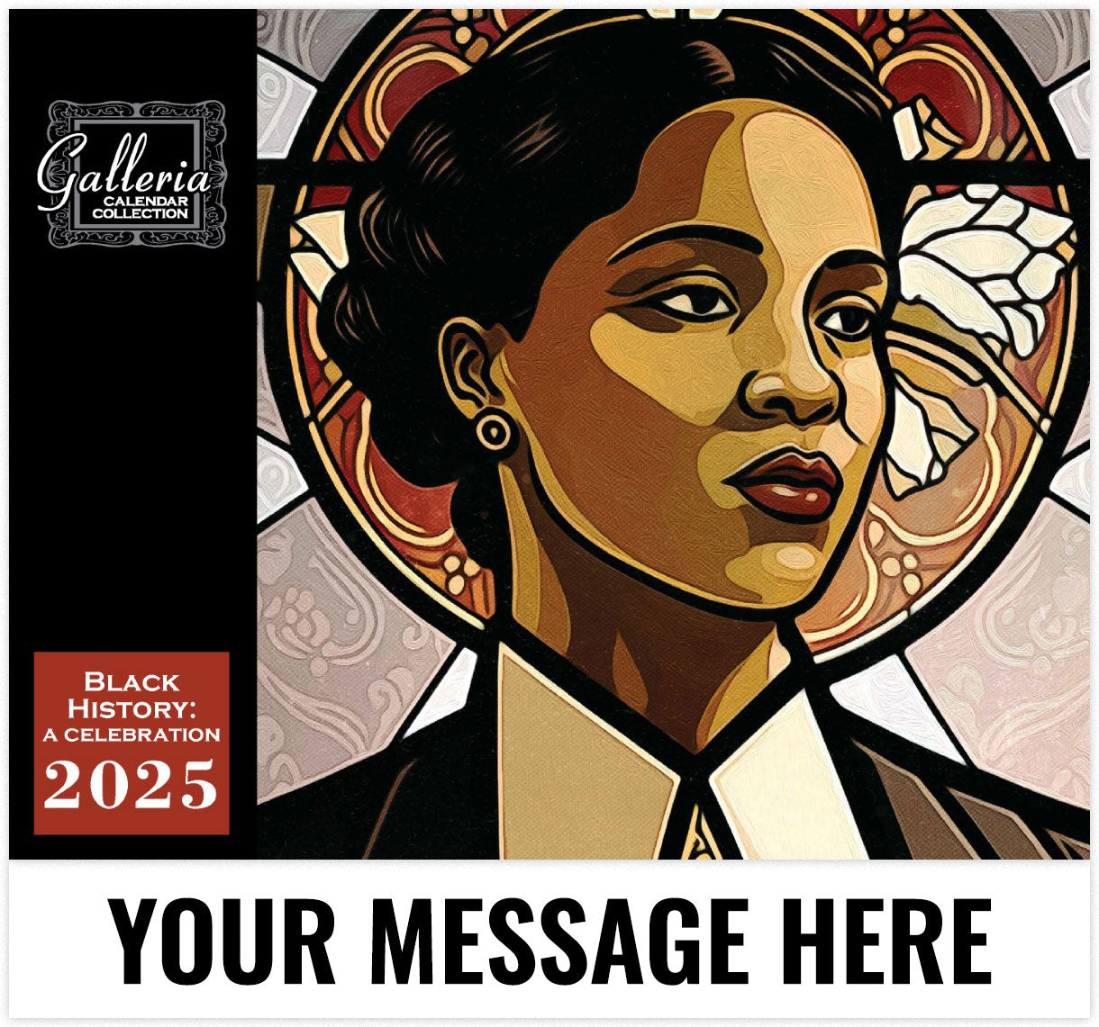 Galleria Black History A Celebration - 2025 Promotional Calendar